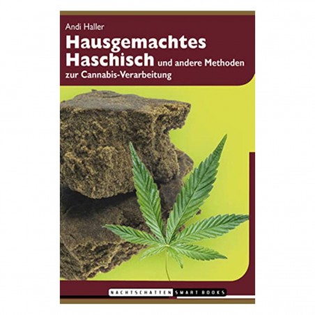Hausgemachtes Haschisch Hanfliteratur